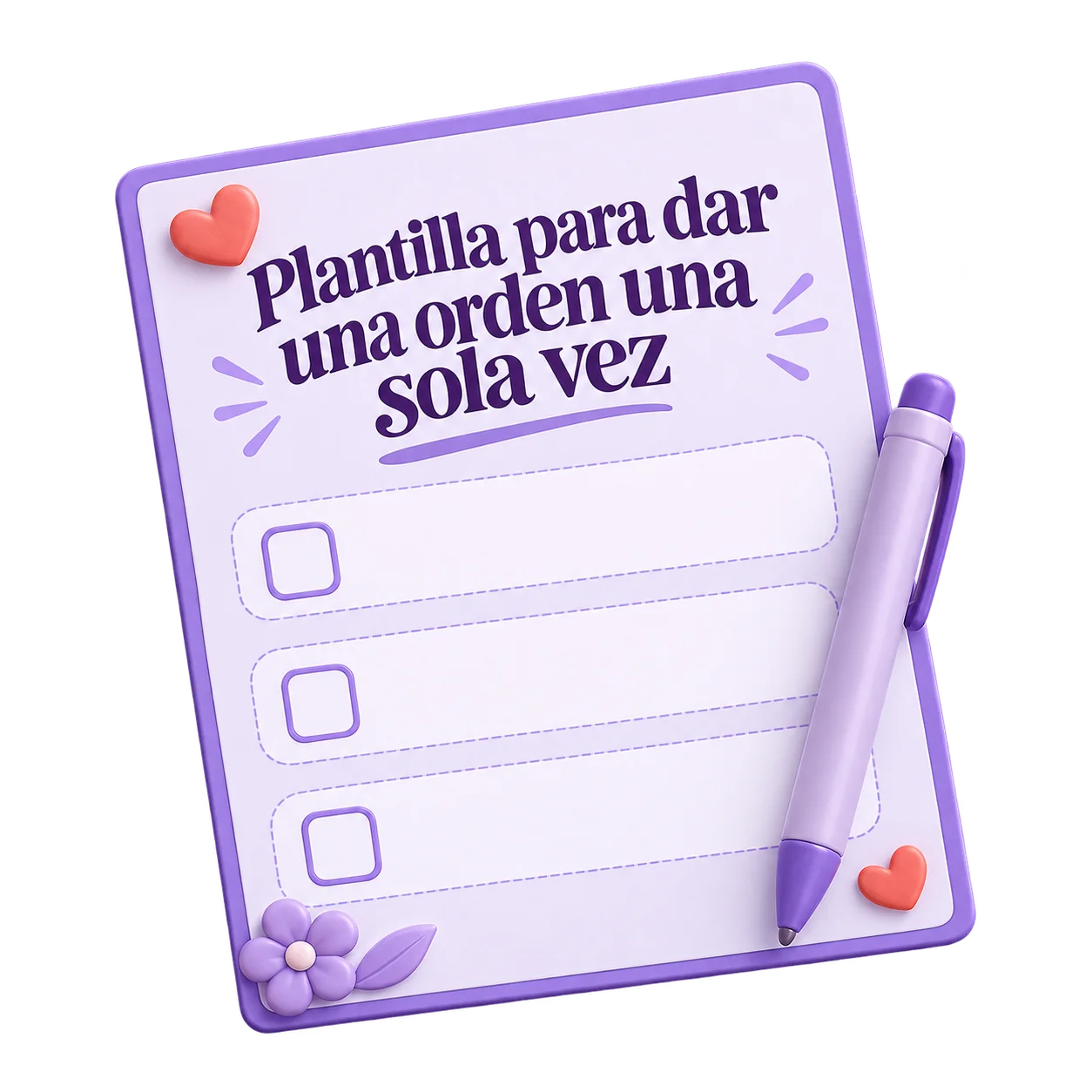 Hoja de la Plantilla para dar una orden una sola vez con 3 casillas vacías